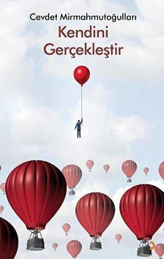 Kendini Gerçekleştir - Cinius Yayınları