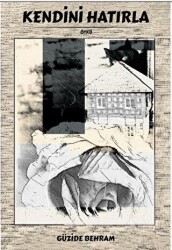 Kendini Hatırla - Sokak Kitapları Yayınları