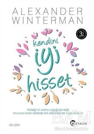 Kendini İyi Hisset - Eftalya Kitap