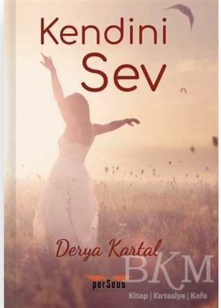 Kendini Sev - Perseus