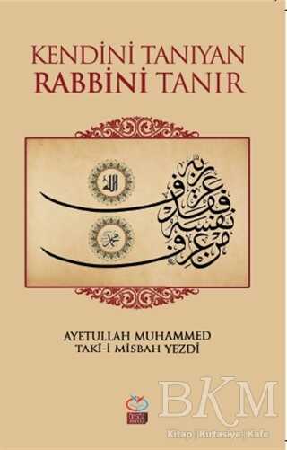 Kendini Tanıyan Rabbni Tanır - Önsöz Yayıncılık
