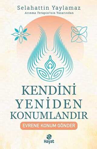 Kendini Yeniden Konumlandır - Hayat Yayınları