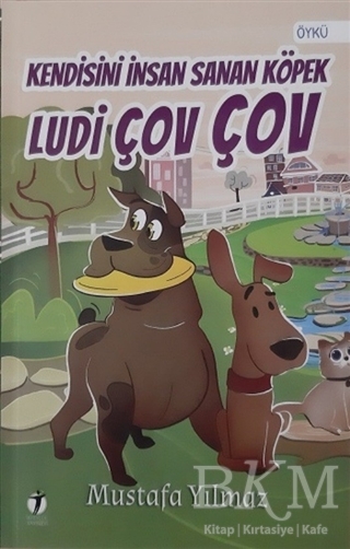 Kendisini İnsan Sanan Köpek Ludi Çov Çov - İki Eylül Yayınevi