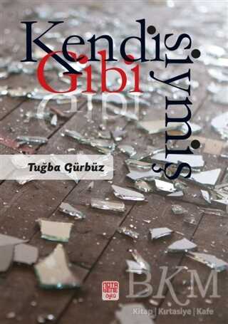 Kendisiymiş Gibi - Nota Bene Yayınları