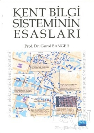 Kent Bilgi Sisteminin Esasları - Nobel Akademik Yayıncılık