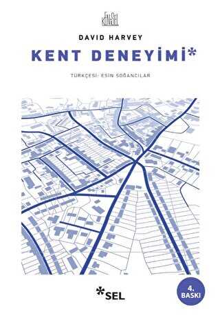 Kent Deneyimi - Sel Yayıncılık