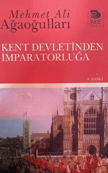 Kent Devletinden İmparatorluğa - İmge Kitabevi Yayınları