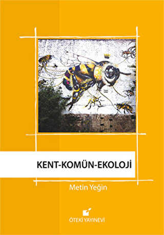 Kent - Komün - Ekoloji - Öteki Yayınevi