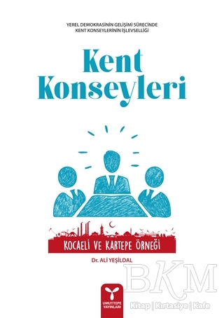 Kent Konseyleri - Umuttepe Yayınları