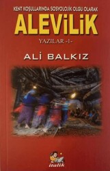 Kent Koşullarında Sosyolojik Olgu Olarak Alevilik - İtalik Yayınevi