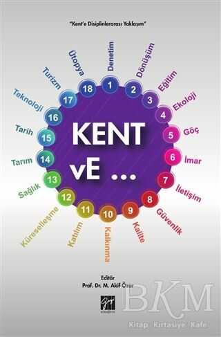 Kent vE... - Gazi Kitabevi