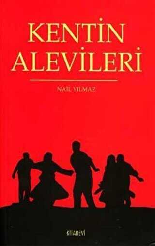 Kentin Alevileri - Kitabevi Yayınları