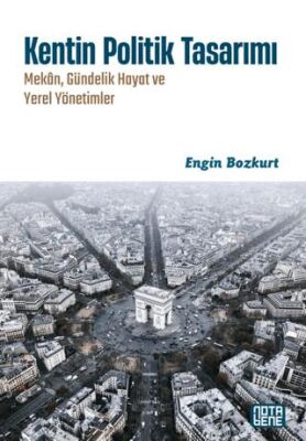 Kentin Politik Tasarımı - 1