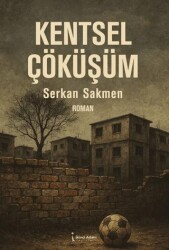 Kentsel Çöküşüm - İkinci Adam Yayınları