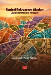 Kentsel Rekreasyon Alanları - Nobel Bilimsel Eserler