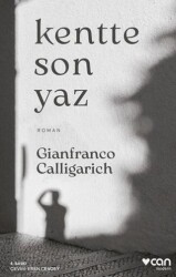 Kentte Son Yaz - Can Yayınları
