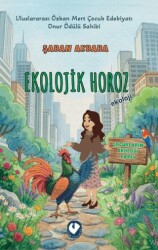 Kentteki Ekolojik Horoz - Cem Yayınevi