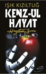 Kenz - Ul Hayat - Şira Yayınları