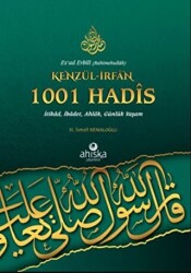 Kenzül-İrfan 1001 Hadis - Ahıska Yayınevi