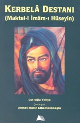 Kerbala Destanı Maktel-i İmam-ı Hüseyin - Alev Yayınları