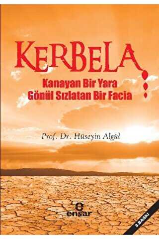 Kerbela - Ensar Neşriyat