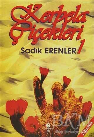 Kerbela Çiçekleri - 1 - Can Yayınları (Ali Adil Atalay)