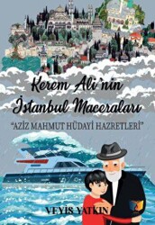 Kerem Ali’nin İstanbul Maceraları - Ateş Yayınları