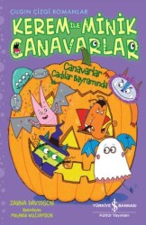 Kerem İle Minik Canavarlar – Canavarlar Cadılar Bayramında - İş Bankası Kültür Yayınları