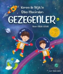 Kerem ile Yiğit`in Bilim Maceraları - Gezegenler - Enda Yayıncılık