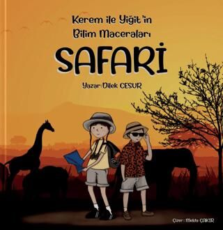 Kerem ile Yiğit`in Bilim Maceraları - Safari - 1