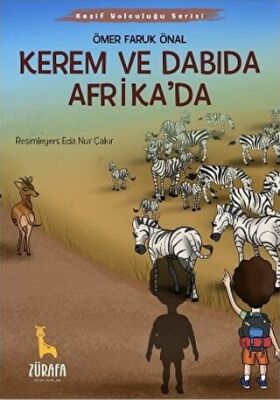 Kerem ve Dabıda Afrika’da - 1