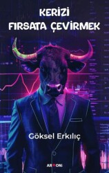 Kerizi Fırsata Çevirmek - Armoni Yayıncılık