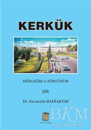 Kerkük - Baygenç Yayıncılık