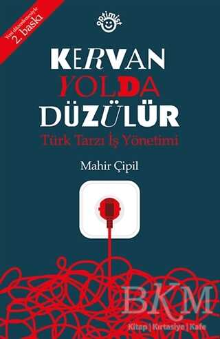 Kervan Yolda Düzülür - Optimist Kitap