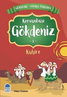Kervanbaşı Gökdeniz Kahire - Gökdeniz Dünya Turunda 3 kapağı