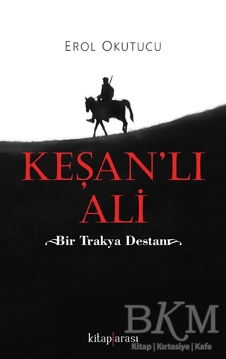 Keşan’lı Ali - Kitap Arası