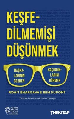 Keşfedilmemişi Düşünmek - 1