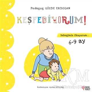 Keşfediyorum - Bebeğimle Okuyorum 6-9 Ay - Masalperest