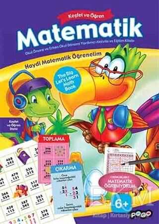 Keşfet ve Öğren Matematik Toplama - Çıkarma - Pogo Çocuk