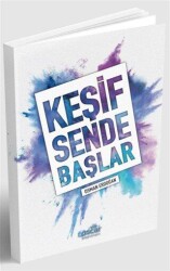 Keşif Sende Başlar - Oscar Yayınları