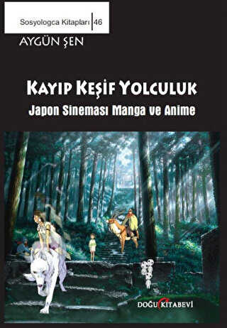 Keşif Yolculuk - Japon Sineması Manga ve Anime - Doğu Kitabevi