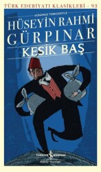 Kesik Baş - İş Bankası Kültür Yayınları
