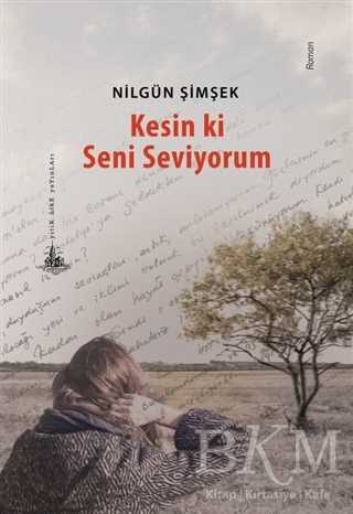 Kesin ki Seni Seviyorum - Yitik Ülke Yayınları