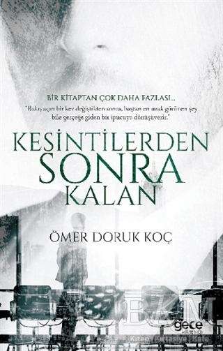 Kesintilerden Sonra Kalan - Gece Kitaplığı