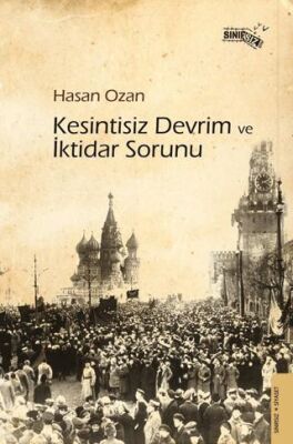 Kesintisiz Devrim ve İktidar Sorunu - 1