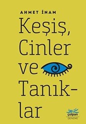 Keşiş, Cinler ve Tanıklar - Çolpan Kitap