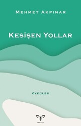 Kesişen Yollar - Armada Yayınevi