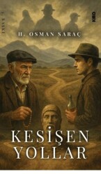 Kesişen Yollar - KMD Yayınları