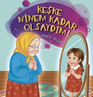 Keşke Ninem Kadar Olsaydım - 1