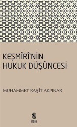 Keşmiri`nin Hukuk Düşüncesi - İnsan Yayınları